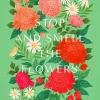 Stop and Smell the Flowers Diamond Painting